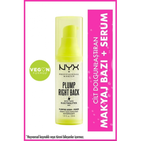 NYX Professional Makeup Plump Right Back Makyaj Bazı + Serum